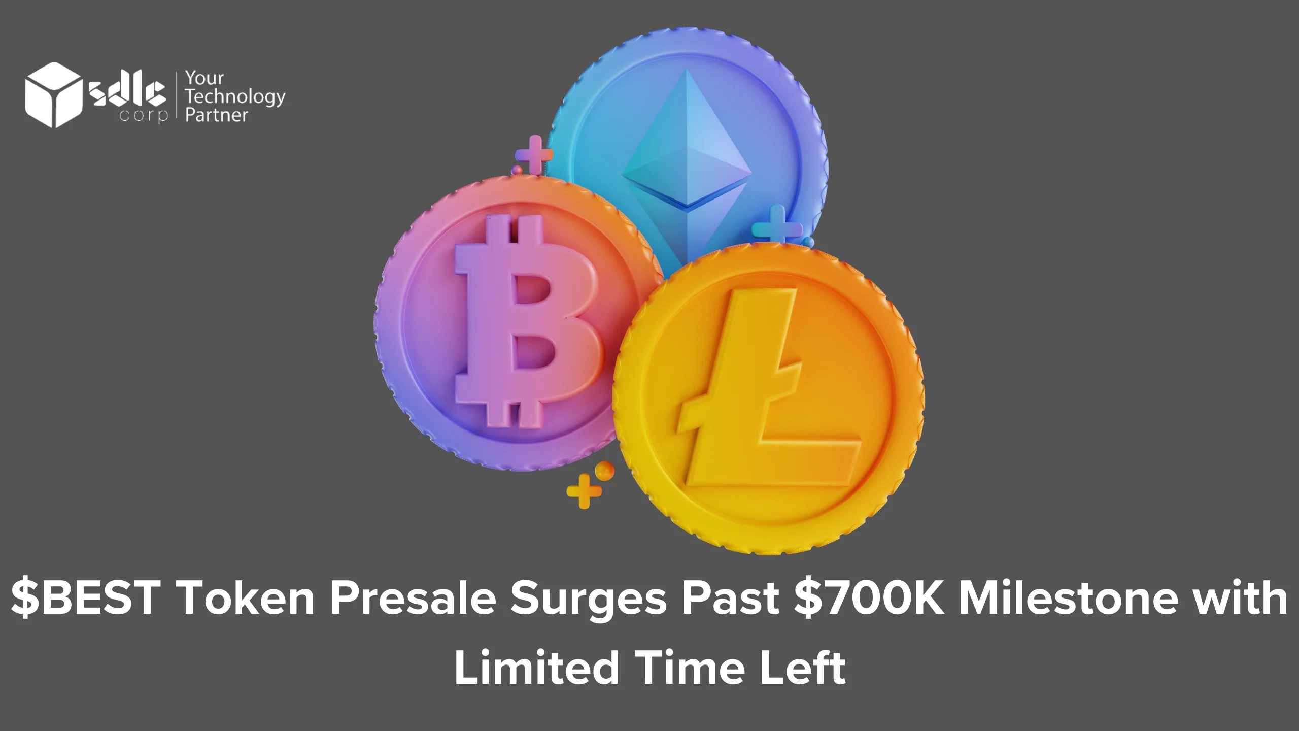 $BEST Token Presale Surges Past $700K Milestone with Limited Time Left