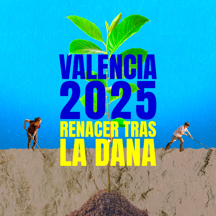 Valencia 2025, renacer tras la DANA