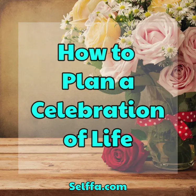 Planning A Celebration Of Life Checklist - Guides Online