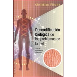 DESCODIFICACIÓN BIOLÓGICA DE LOS PROBLEMAS DE LA PIEL