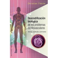 DESCODIFICACIÓN BIOLÓGICA DE LOS PROBLEMAS CARDIOVASCULARES