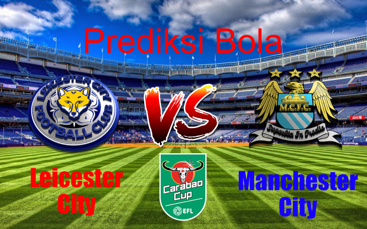 Prediksi Leicester City vs Manchester City 20 Desember 2017 » SeranganBalik