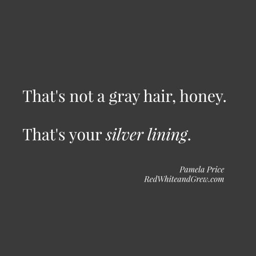 Grey Hair Quotes