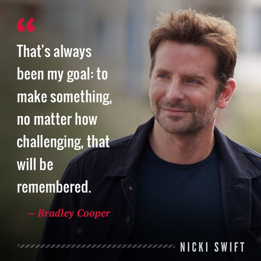 Bradley Cooper Quotes