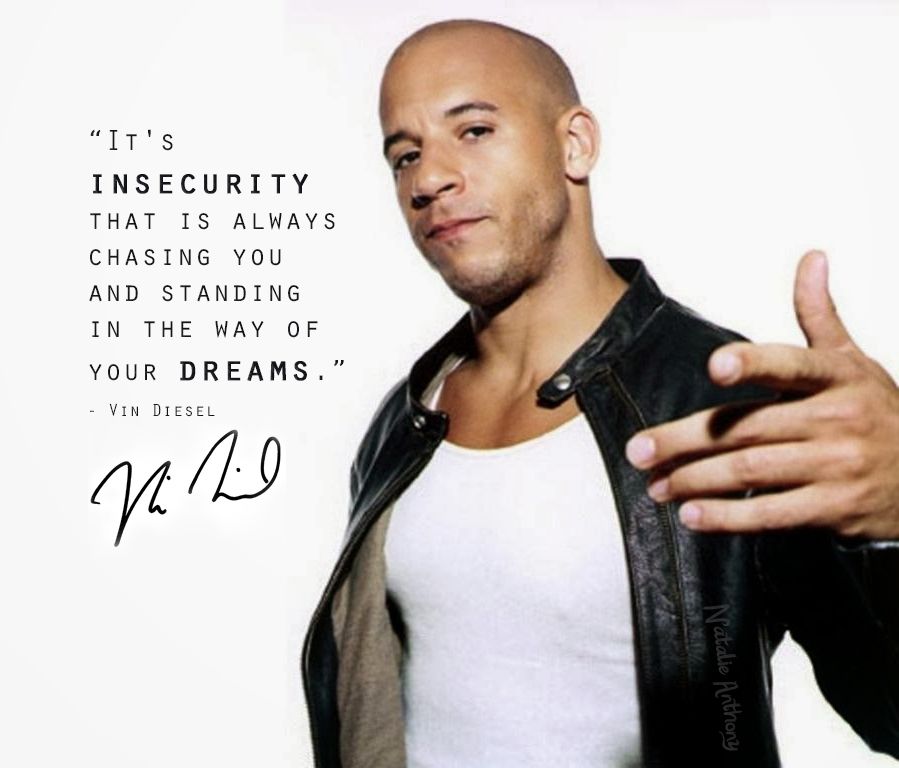 Vin Diesel Quotes