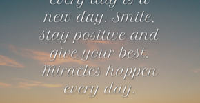 Everyday Is A New Day Quotes