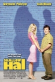 Shallow Hal | ShotOnWhat?