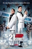 21 Jump Street | ShotOnWhat?