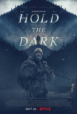 Hold the Dark | ShotOnWhat?