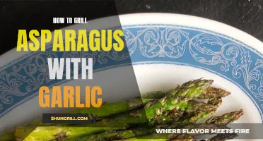 Grilling Asparagus with Garlic: A Delicious Recipe to Try