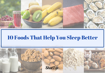 10 Foods That Help You Sleep Better