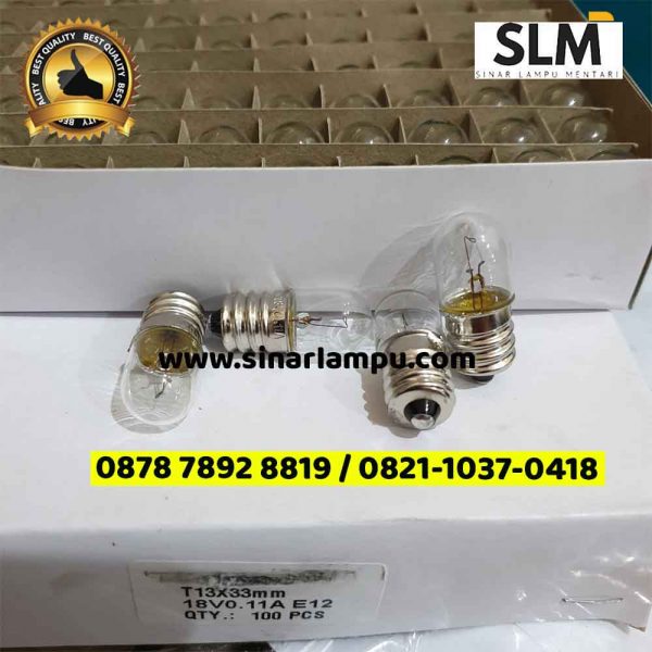 Lampu Bohlam E12 18V 0,11A T13x33mm