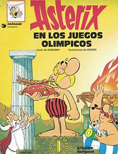 Asterix En Los Juegos Olimpicos - René Goscinny Albert Uderzo