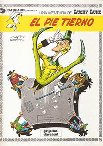 El Pie Tierno - Lucky Luke - René Goscinny