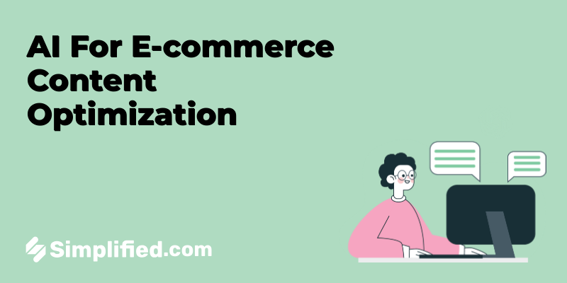 AI Tools for E-commerce Content Optimization