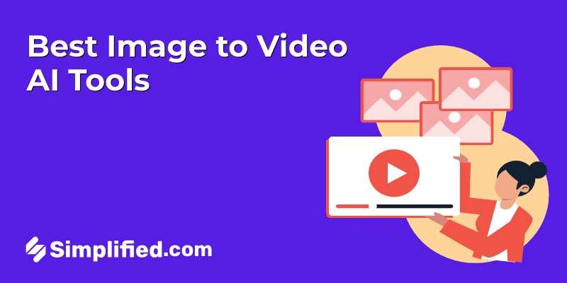 Top 10 Best Image to Video AI Tools