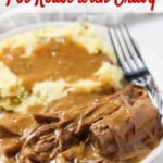 Pot Roast with Gravy