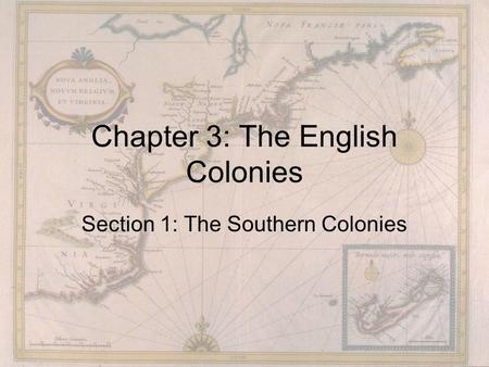 Chapter 3: The English Colonies