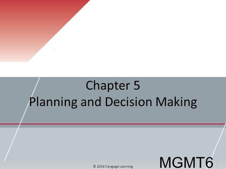 Chapter 5 Planning and Decision Making