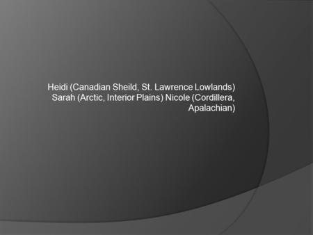 Heidi (Canadian Sheild, St