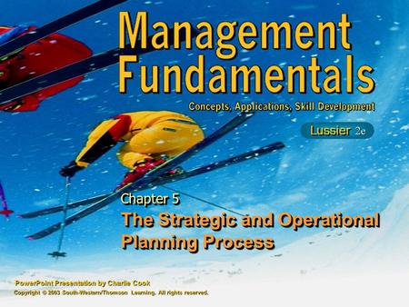 The Strategic and Operational Planning Process