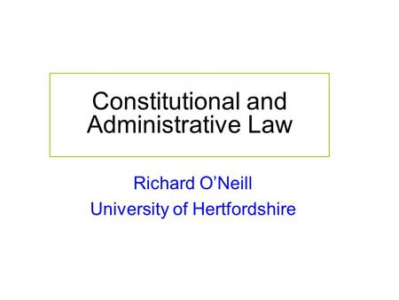 Constitutional and Administrative Law