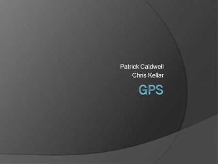 Patrick Caldwell Chris Kellar. Overview  Basic Concepts  History  Structure  Applications  Communication  Typical Sources of Error.