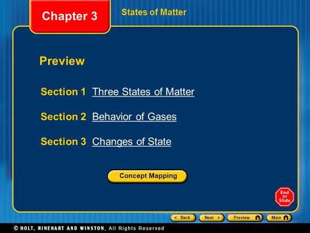 Chapter 3 Preview Section 1 Three States of Matter