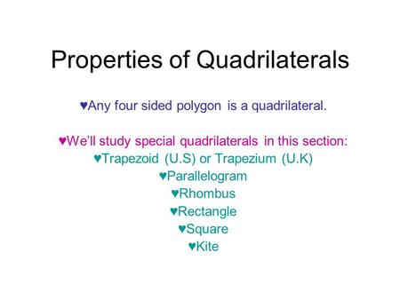 Properties of Quadrilaterals