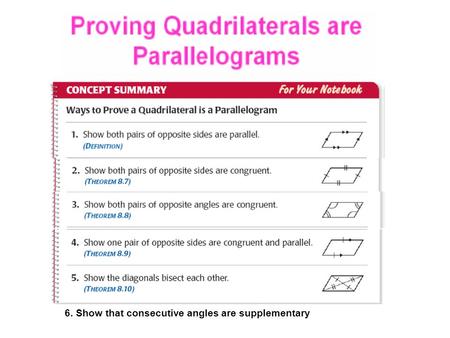 6. Show that consecutive angles are supplementary.