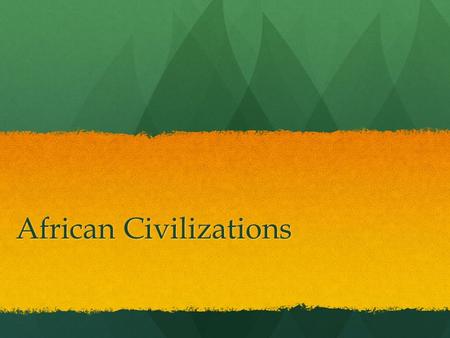 African Civilizations