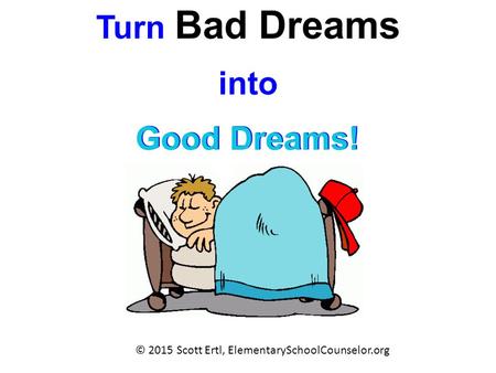 © 2015 Scott Ertl, ElementarySchoolCounselor.org.