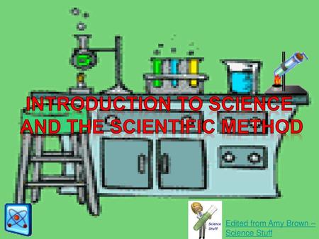 Introduction to Science and the Scientific Method