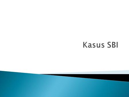 Kasus SBI.