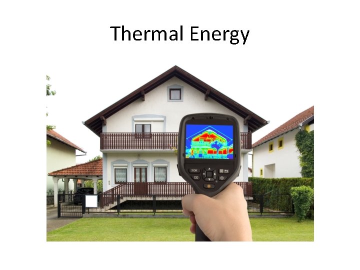 Thermal Energy 