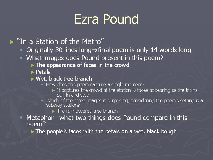 Ezra Pound ► “In a Station of the Metro” § Originally 30 lines long