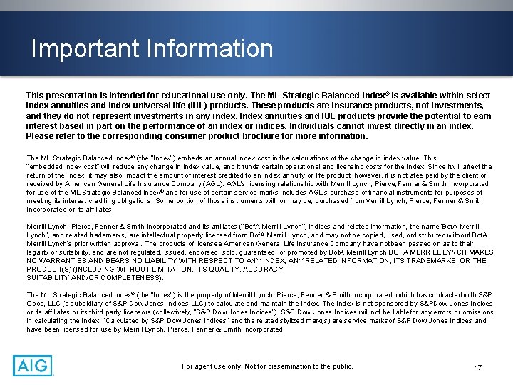 Important Information This presentation is intended for educational use only. The ML Strategic Balanced