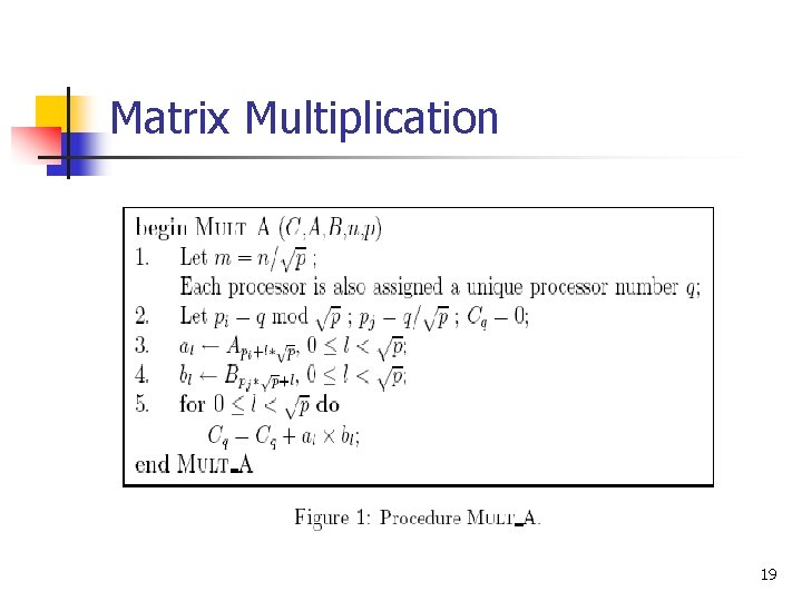 Matrix Multiplication 19 