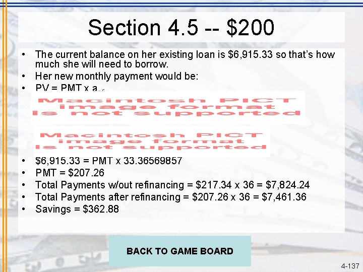 Section 4. 5 -- $200 • The current balance on her existing loan is