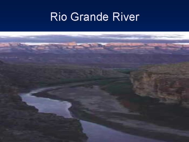 Rio Grande River 