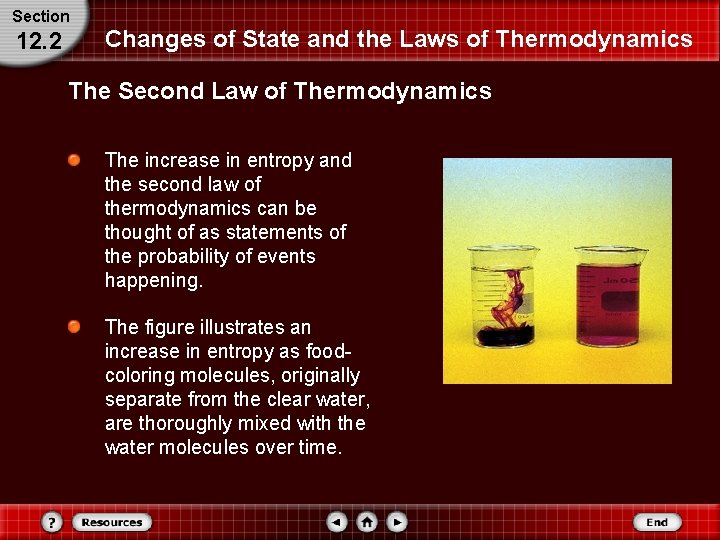 Section 12. 2 Changes of State and the Laws of Thermodynamics The Second Law