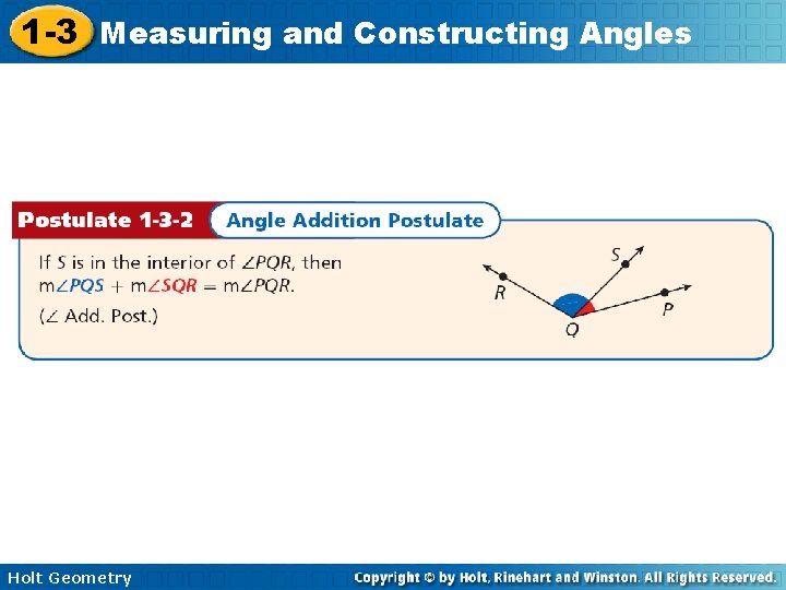 1 -3 Measuring and Constructing Angles Holt Geometry 