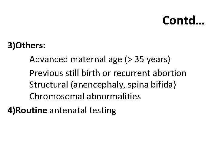 Antenatal assessment of fetal wellbeing Professor Dr Parul