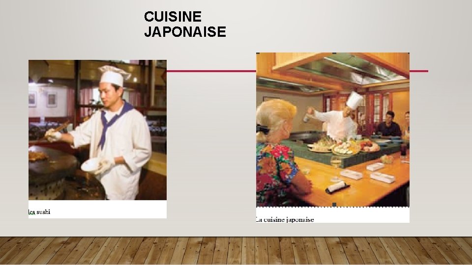 CUISINE JAPONAISE 