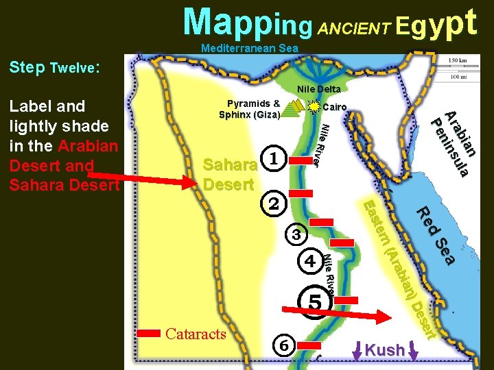 Mapping ANCIENT Egypt Mapping ANCIENT Egypt Turn your