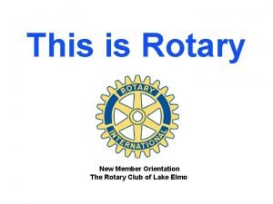 Rotary new member orientation