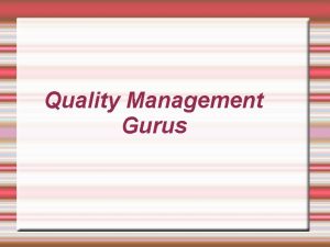 Quality management gurus