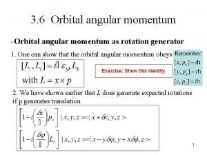 3 6 Orbital angular momentum Orbital angular momentum