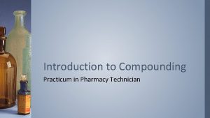 Extemporaneous compounding