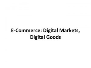 Digital goods ecommerce